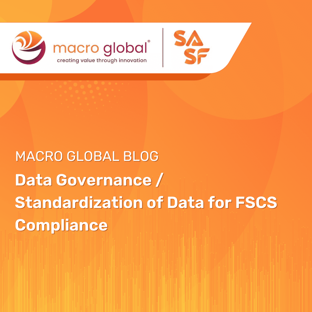 data-governance-standardization-of-data-for-fscs-compliance-macro